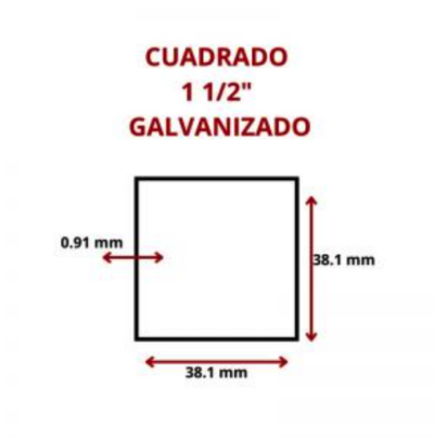 CUADRADO 1 1/2 CAL -- 20 -- 38.1 MM GALV